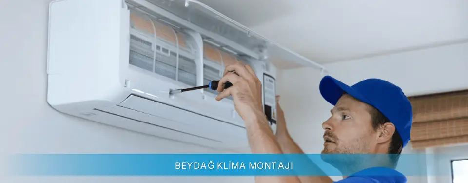 Beydağ İlçemi Gree Klima Montajı